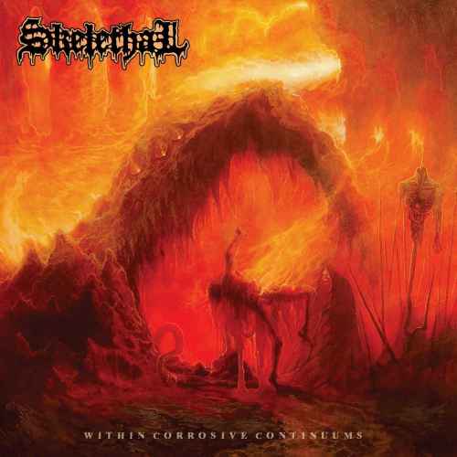 SKELETHAL - Within Corrosive Continuums CD